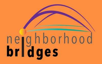 Introducing Neighborhood Bridges